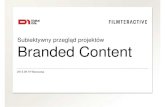 Subiektywny przegląd projektów Branded Content