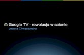 infoShare 2011 - Joanna Chwastowska - Google TV rewolucja w salonie