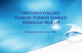 1. Histopatologi Tumor Ganas RM (Part 1) (1)