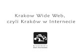 "Krakow Wide Web, czyli Kraków w Internecie" - Magdalena Sroka na KrakSpot#6