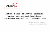 Dobre i złe praktyki ochrony przed technikami hackingu ukierunkowanymi na użytkowników