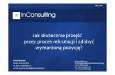 infoShare 2011 - Paweł Bulanda - Jak skutecznie przejść przez proces rekrutacji i zdobyć wymarzoną pozycję?