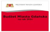 Budżet miasta gdańska 2014