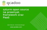 qcadoo szturm open source na przemysł, framework oraz paa s