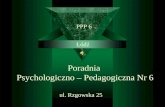 Prezentacja Poradnia Psychologiczno-Pedagogiczna nr 6 w Łodzi