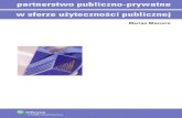 Partnerstwo publiczno prywatne w sferze użyteczności publicznej - ebook