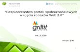 Bezpieczenstwo Portali Spolecznosciowych W Ujeciu Robakow Web 20 Grillit 20081009
