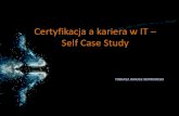 Certyfikacja a Kariera IT - Self Case Study
