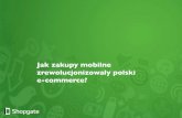 TARGI MOBILNE, DZIEN I, SALA B, Jak zakupy mobilne zrewolucjonizowały polski e-commerce? Zuzanna Śleszyńska, Shopgate