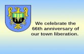 We celebrate the 66th anniversary of our town