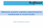 ￼ Wybrane prawne aspekty organizowania konkursów w social media - Mateusz Janion