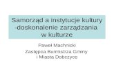Prezentacja na konferencji "Dom kultury - nowe otwarcie" Paweł Machnicki
