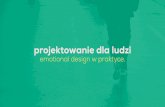Projektowanie dla ludzi: Emotional design w praktyce (GDG Kraków 06.02.2013)
