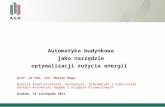 Automatyka budynkowa jako narzędzie optymalizacji zużycia energii - prof. dr hab. inż. Marian Noga