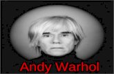 Andy Warhol. Andrew Warhola más comúnmente conocido como Andy Warhol, fue un artista plástico y cineasta estadounidense que desempeñó un papel crucial.