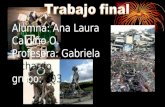 Alumna: Ana Laura Caldiño O. Profesora: Gabriela Pichardo grupo: 203.