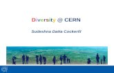 Diversity @ CERN Sudeshna Datta Cockerill. CERN Values Diversity Appreciating differences, fostering equality and promoting collaboration Integrity Commitment.