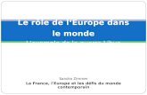 Sandra Zimmer La France, l'Europe et les défis du monde contemporain Le rôle de lEurope dans le monde Lexemple de la guerre Libye.