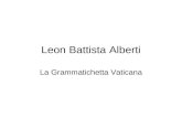 Leon Battista Alberti La Grammatichetta Vaticana.