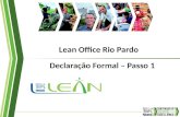 Lean Office Rio Pardo Declaração Formal – Passo 1.