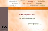 Internet (Web) 2.0 - możliwości dla bibliotek publicznych