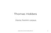 Thomas Hobbes Homo homini corpus .