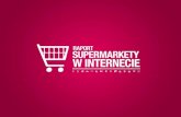 Supermarkety w sieci - raport wizerunku w/g Brand24