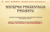 INTERPHILA - wstępna prezentacja projektu