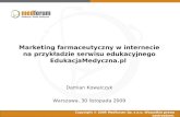 Marketing farmaceutyczny w internecie na przykładzie serwisu edukacyjnego EdukacjaMedyczna.pl