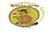 Bezpieczny Internet  - Magda Michalska