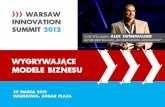 Warsaw Innovation Summit 2012: Wygrywające modele biznesu