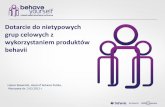 2011.03 Łukasz Skawiński - Dotarcie do nietypowych grup celowych z wykorzystaniem produktów behavii