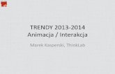 UX Design: Trendy 2013-2014. Animacja i interakcja