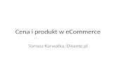 Cena i produkt w e-Commerce