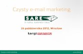 III Targi eHandlu SARE -E-mail marketing w służbie automatyzacji procesów komunikacyjnych i budowania lojalności.