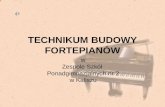 Prezentacja Technikum Budowy Fortepianów w Kaliszu