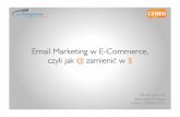 Email Marketing w E-Commerce, czyli jak @ zamienić w $