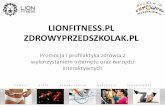 Promocja i profilaktyka zdrowia z wykorzystaniem Internetu oraz narzędzi interaktywnych - lionfitness.pl