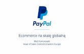 VII Targi eHandlu Prezentacje, Matt Komorowski, PayPal