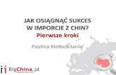 ShopCamp: All Stars - Paulina Kiełbus - "Jak osiągnąć sukces w imporcie z Chin? Pierwsze kroki."