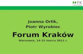 Prezentacja Forum Kraków dk+ 14-15 marca