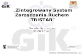 Tristar zakończenie budowy systemu 06 2014
