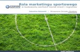 Rola marketingu sportowego w budowaniu wizerunku marek miast i regionów