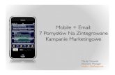 Email + Mobile: 7 pomysłów na zintegrowane kampanie marketingowe