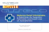 Medyczny Portal Informacyjny, e-rejestracja dla Pacjentów, Podmiotów Leczniczych oraz ich Kontrahentów - Asseco Poland S.A.