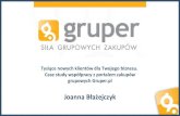 III Targi eHandlu: Gruper Tysiące nowych klientów dla Twojego biznesu. Case study współpracy z portalem zakupów grupowych Gruper.pl