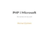 PHP i Microsoft - kto się lubi, ten się czubi