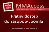 MMAccess - Joomla!Day Polska 2012