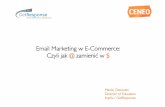 E-mail marketing w e-commerce - Maciej Ossowski [Uniwersytet Konwersji, Warszawa 04.02.2012]