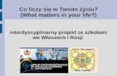 What  matters in your life tarnobrzeg